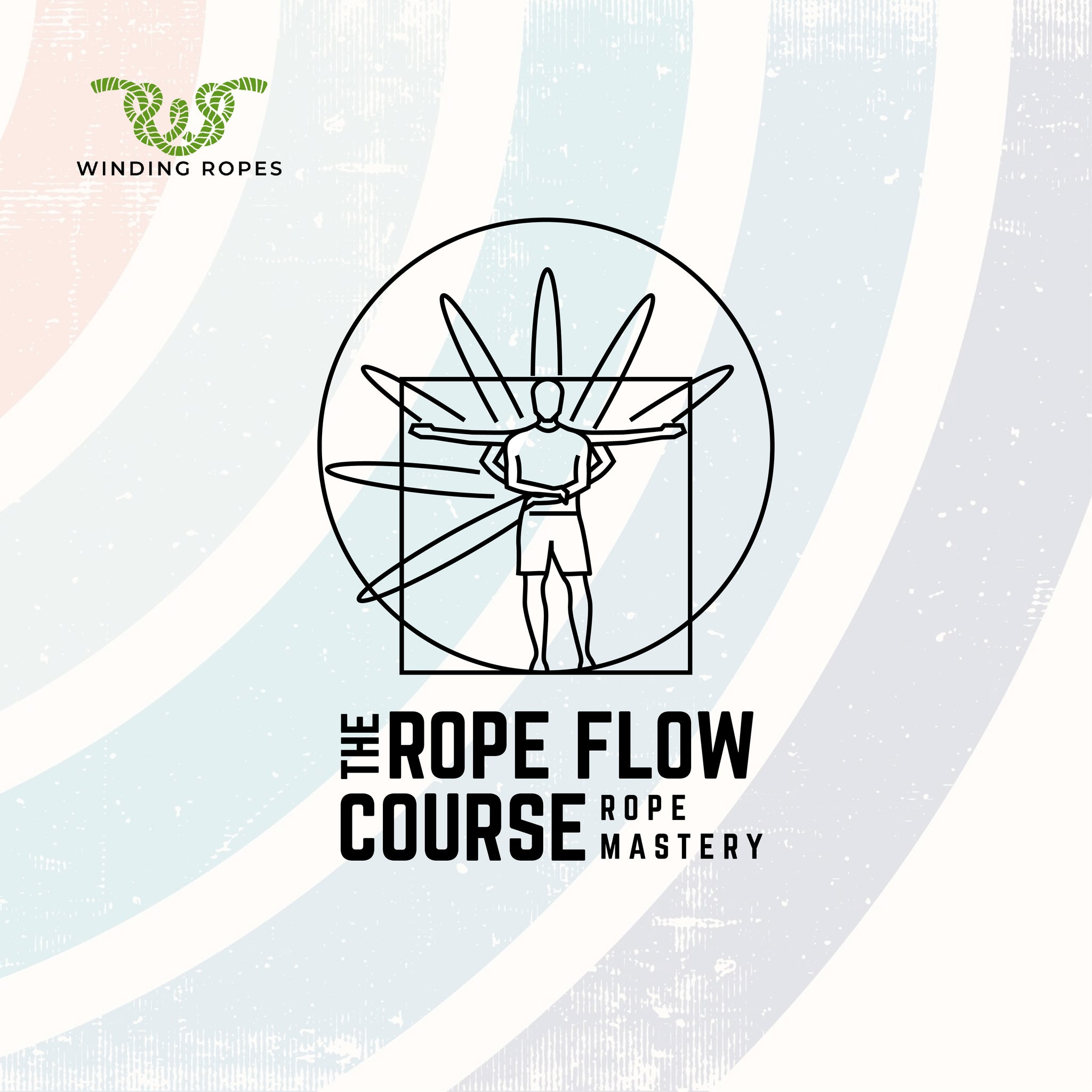 The Rope Flow Course | windingropes